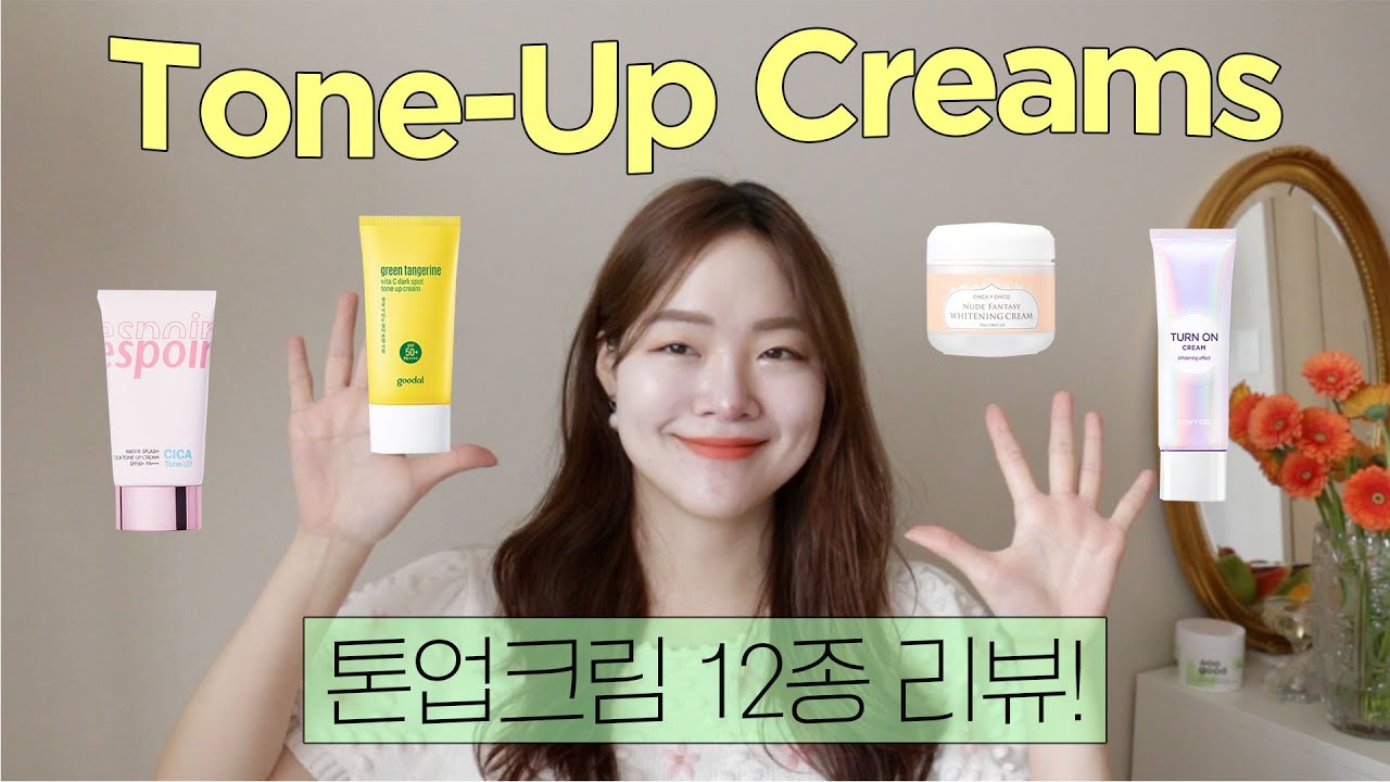 Reviewing 12 tone-up creams!