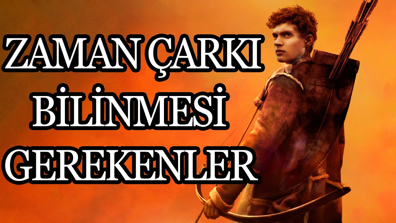 Zaman Çarkı Serisi ve Bilinmesi Gerekenler #amazon #zamancarkı