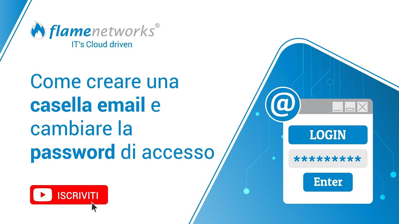 Come creare una casella e-mail e cambiare la password di accesso