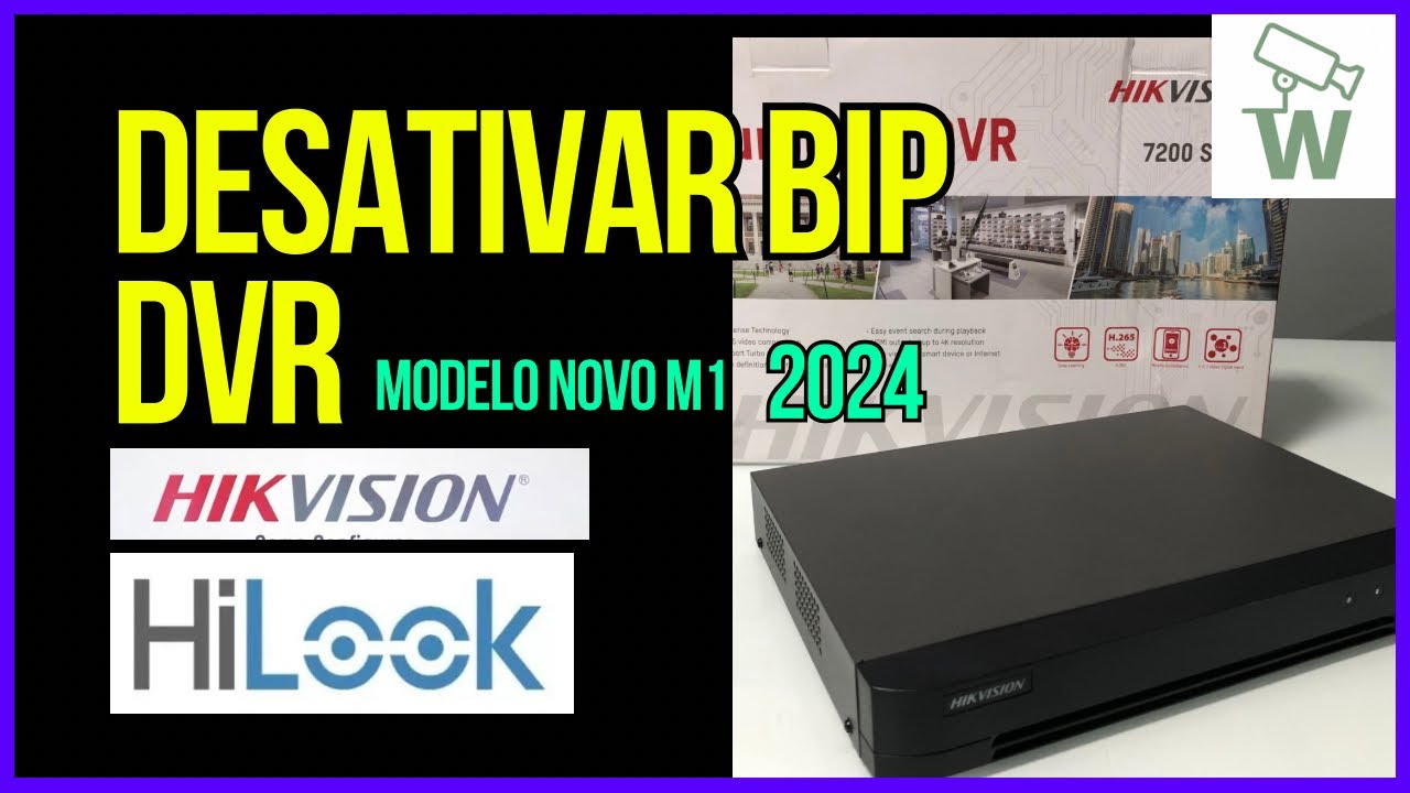 Como DESATIVAR o BIP DVR HikVision e Hilook