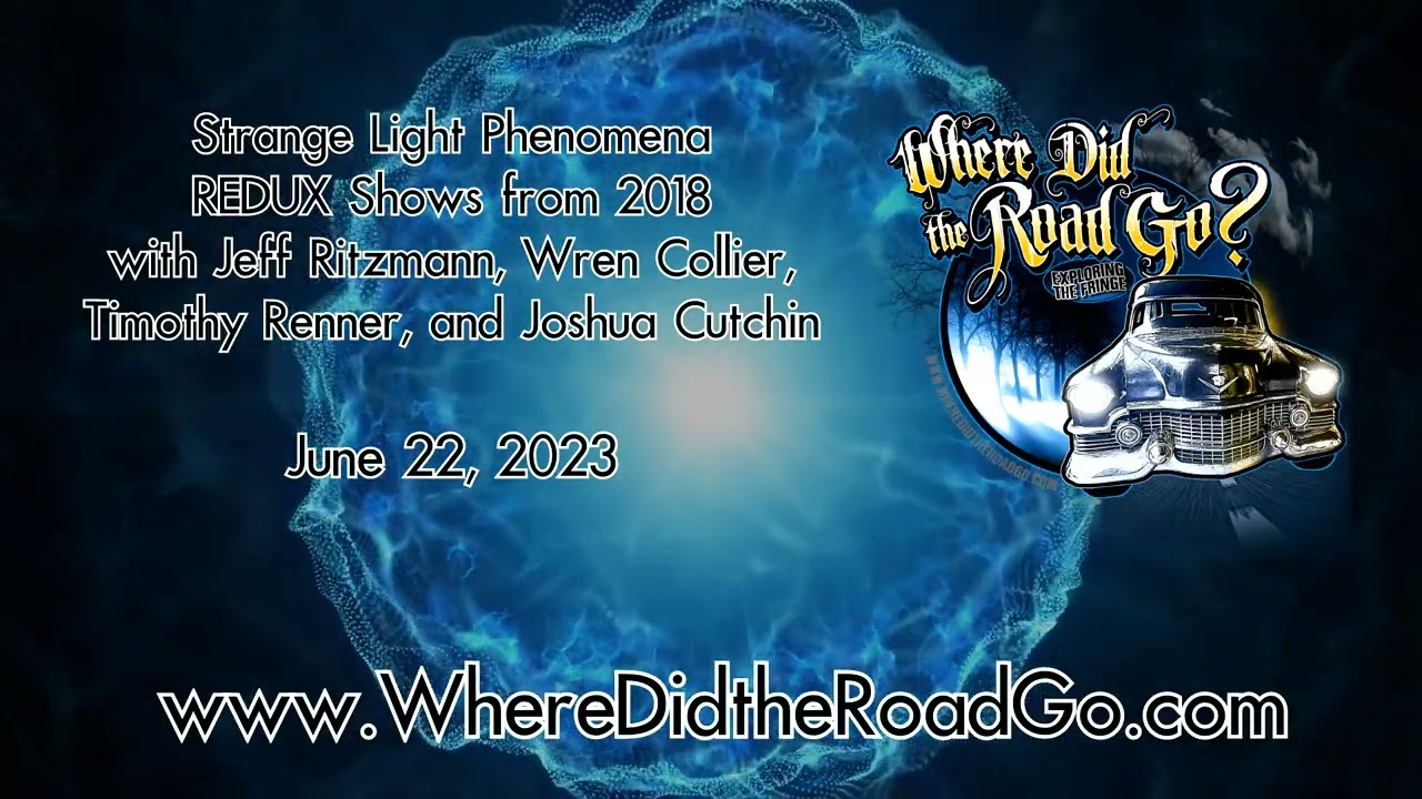 Strange Light Phenomena REDUX - June 22, 2023