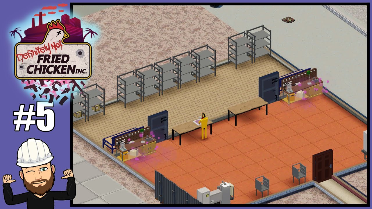 Huge Expansion & Meth Start-up - Definitely Not Fried Chicken #5