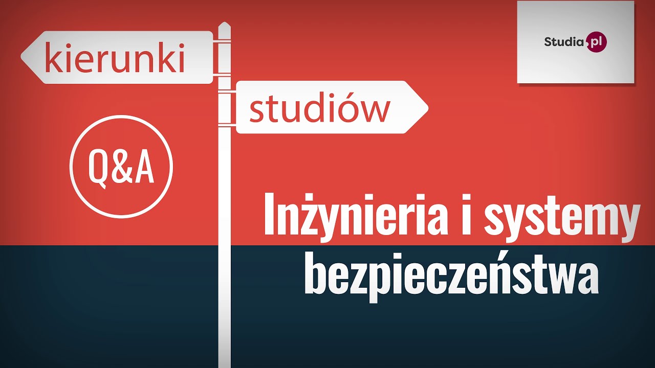 Inżynieria i systemy bezpieczeństwa - program studiów, praca, zarobki