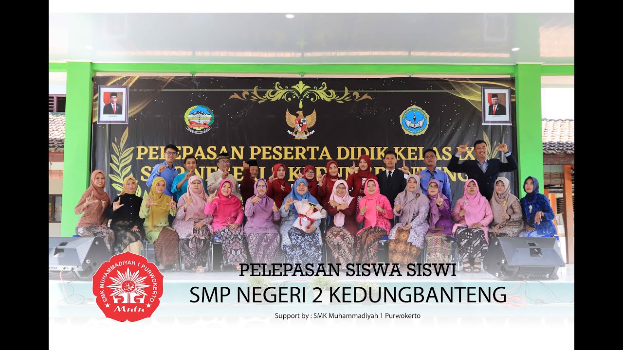 WISUDA KELAS 9 | SMPN 2 KEDUNGBANTENG | ANGKATAN 2022/2023 | SMK MUTU PURWOKERTO