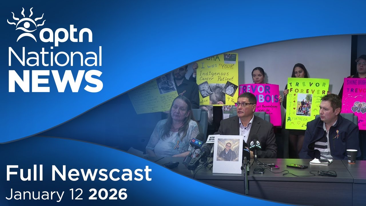 APTN National News: January 12, 2026 &ndash; Hospital death investigation, RCMP officer on trial