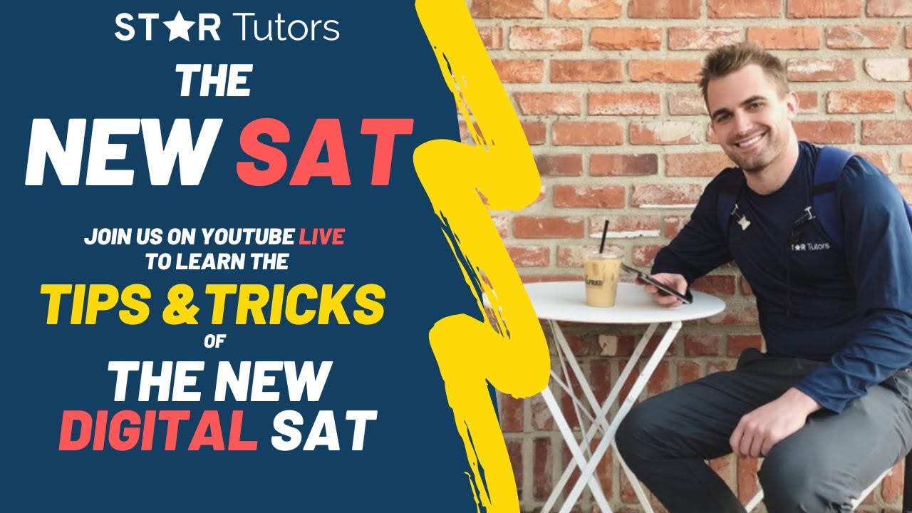 Everything you NEED TO KNOW about the NEW DIGITAL SAT