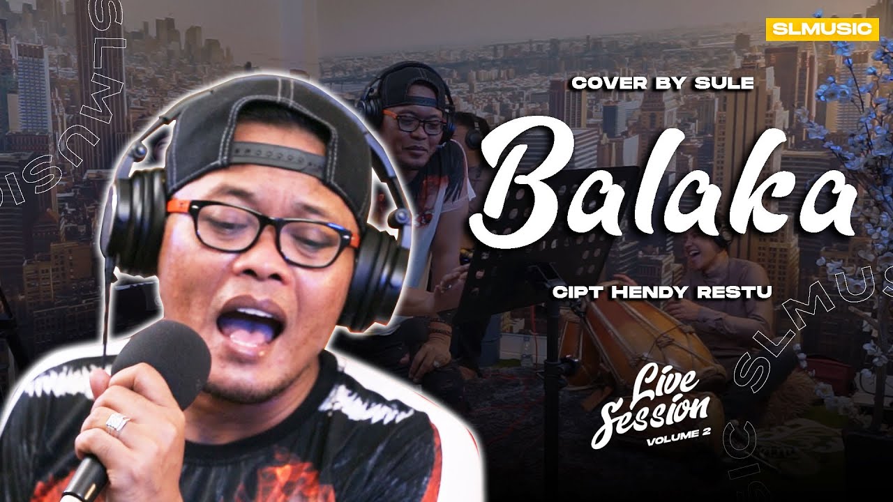 BALAKA - HENDY RESTU || COVER BY SULE