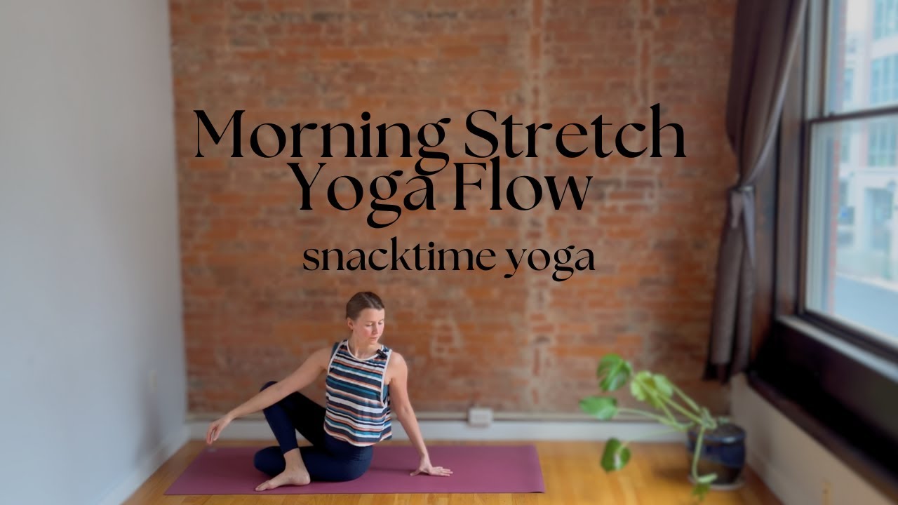 Morning Stretch Yoga Flow - 15 Minutes