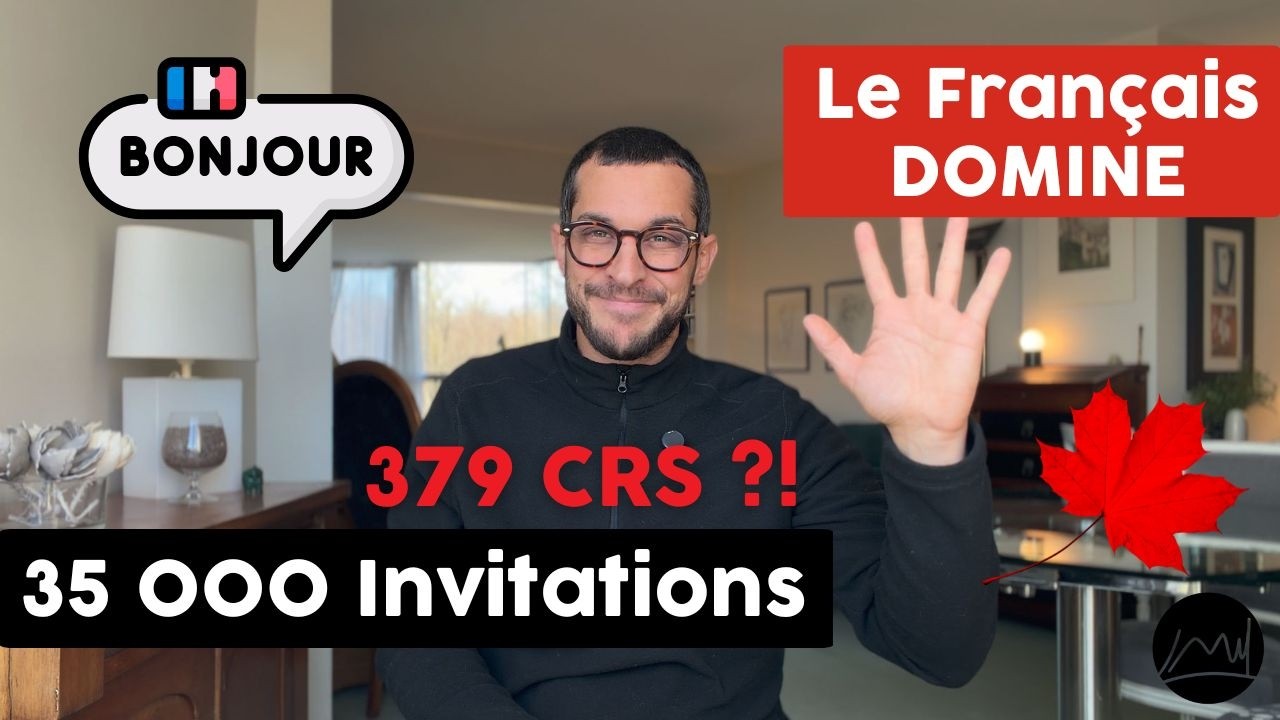 Express Entry 2025 : 35 000 invitations pour les francophones | Scores CRS en chute libre