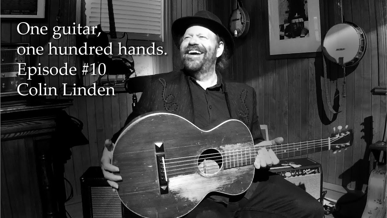 Episode #10 Colin Linden - Kind Hearted Woman, Robert Johnson