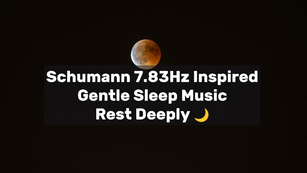 Schumann Inspired Sleep Music | Gentle Melodies for Deep Rest 🌙