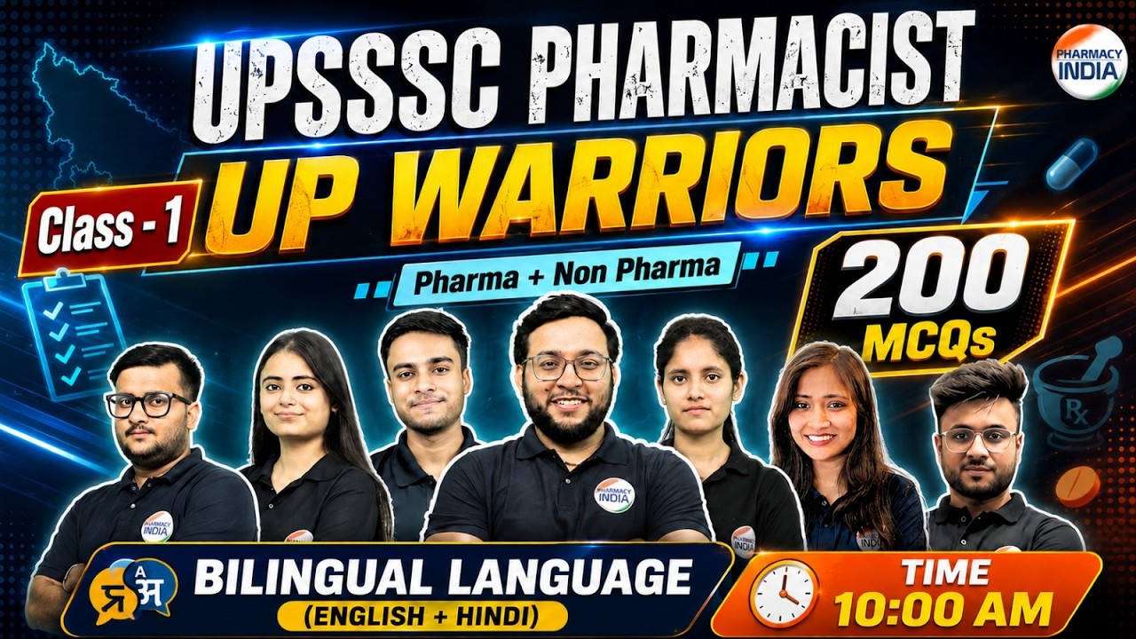 UPSSSC Pharmacist | Class 1 | UP Warriors | 200 MCQs | Pharma & Non-Pharma Bilingual #pharma #upsssc