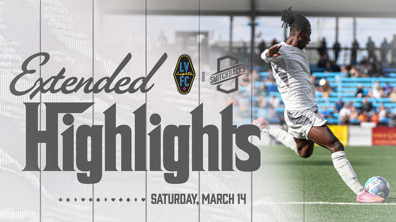 FULL EXTENDED HIGHLIGHTS: Las Vegas Lights FC at Switchbacks FC - Match Highlights | March 14, 2026