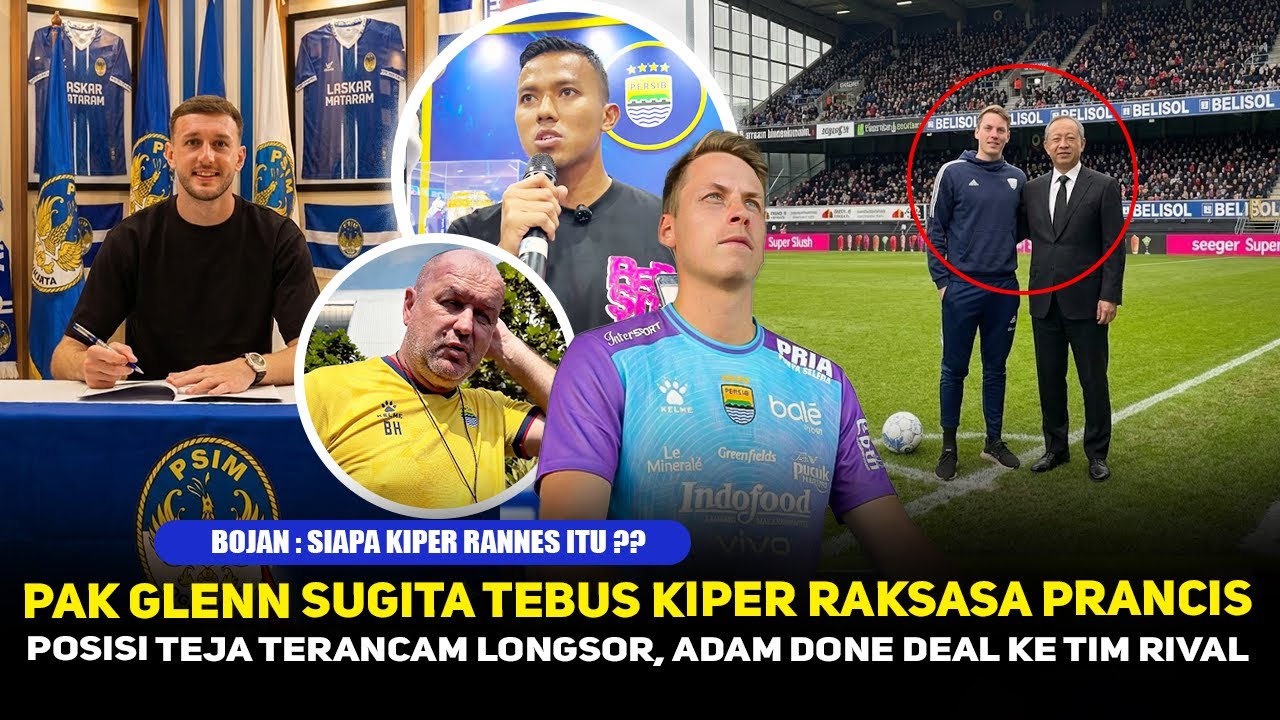 BARU SAJA DONE DEAL❗️Boss Persib Blusukan Tebus Kiper Rannes dengan Harga Gila~Posisi Teja Terancam
