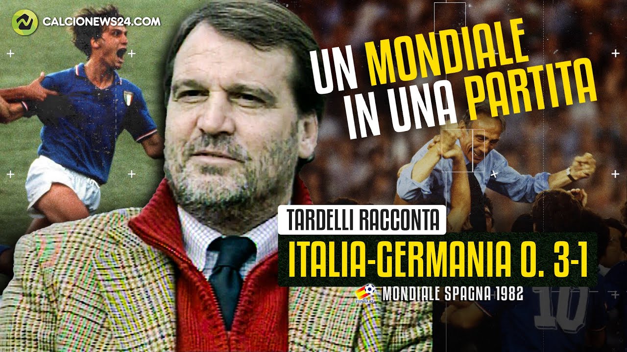 TARDELLI racconta ITALIA-GERMANIA 3-1 ('82): 