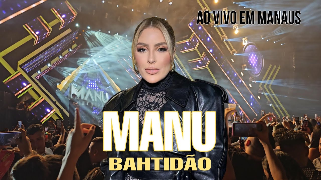 Manu Bahtidão - Daqui pra Sempre/ Quem perde é quem trai (ao vivo no Sambódromo de Manaus) | 2023