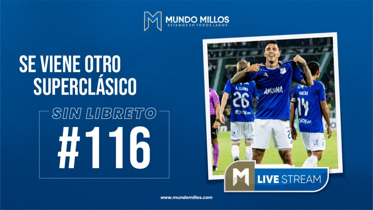SE VIENE OTRO SUPERCL&Aacute;SICO | SIN LIBRETO #116