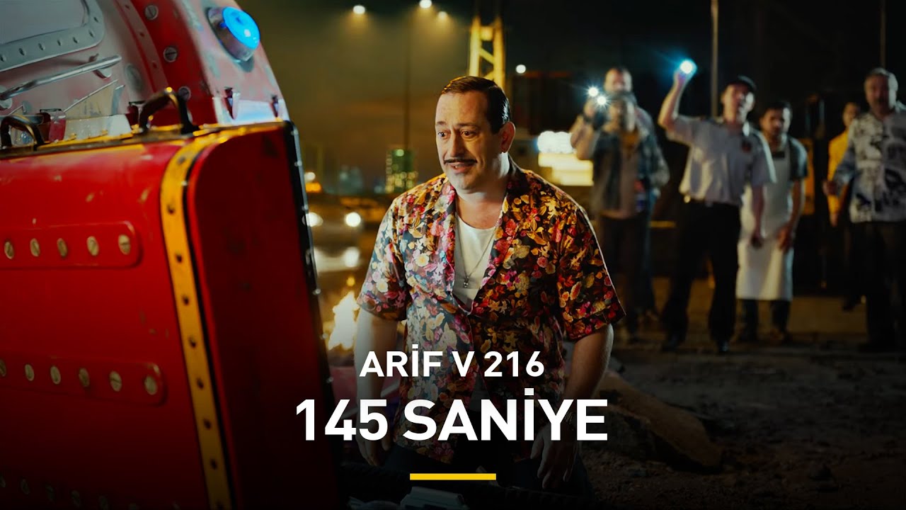 ARİF V 216 | 145 SANİYE