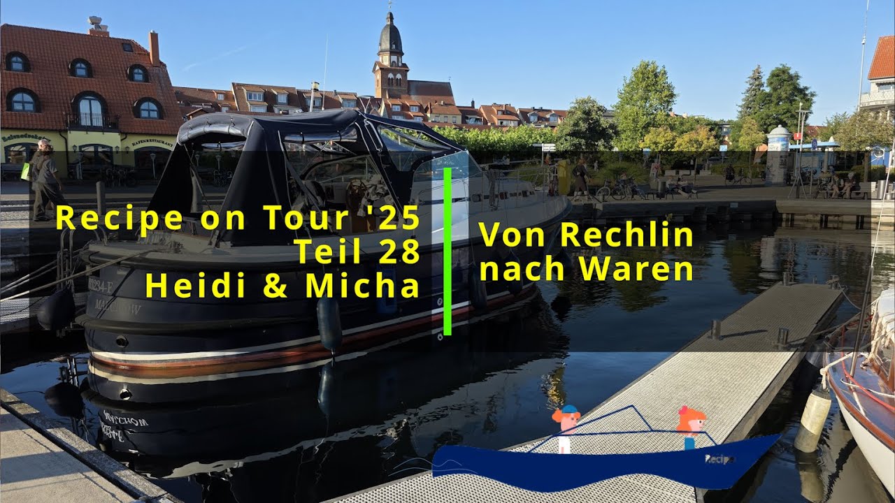 Es geht nochmal los: über die Müritz Richtung Elde! Erstmal bis Waren.  Recipe on Tour '25  28.