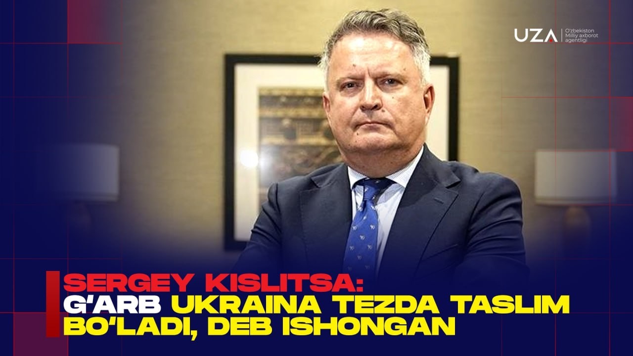 Sergey Kislitsa:  G‘arb Ukraina tezda taslim bo‘ladi, deb ishongan