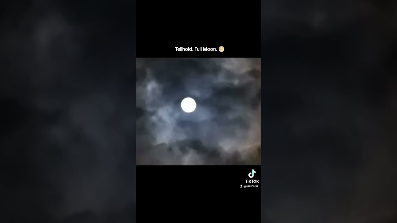 Telihold. Full Moon.