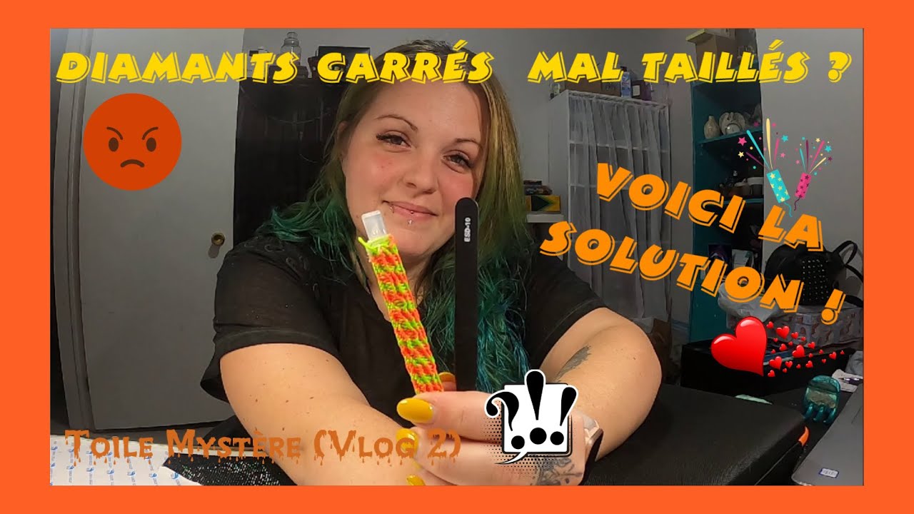 Diamants CARRÉS  mal taillés?  Voici LA SOLUTION  #DiamondPainting 💎 Toile Mystère (Vlog2)