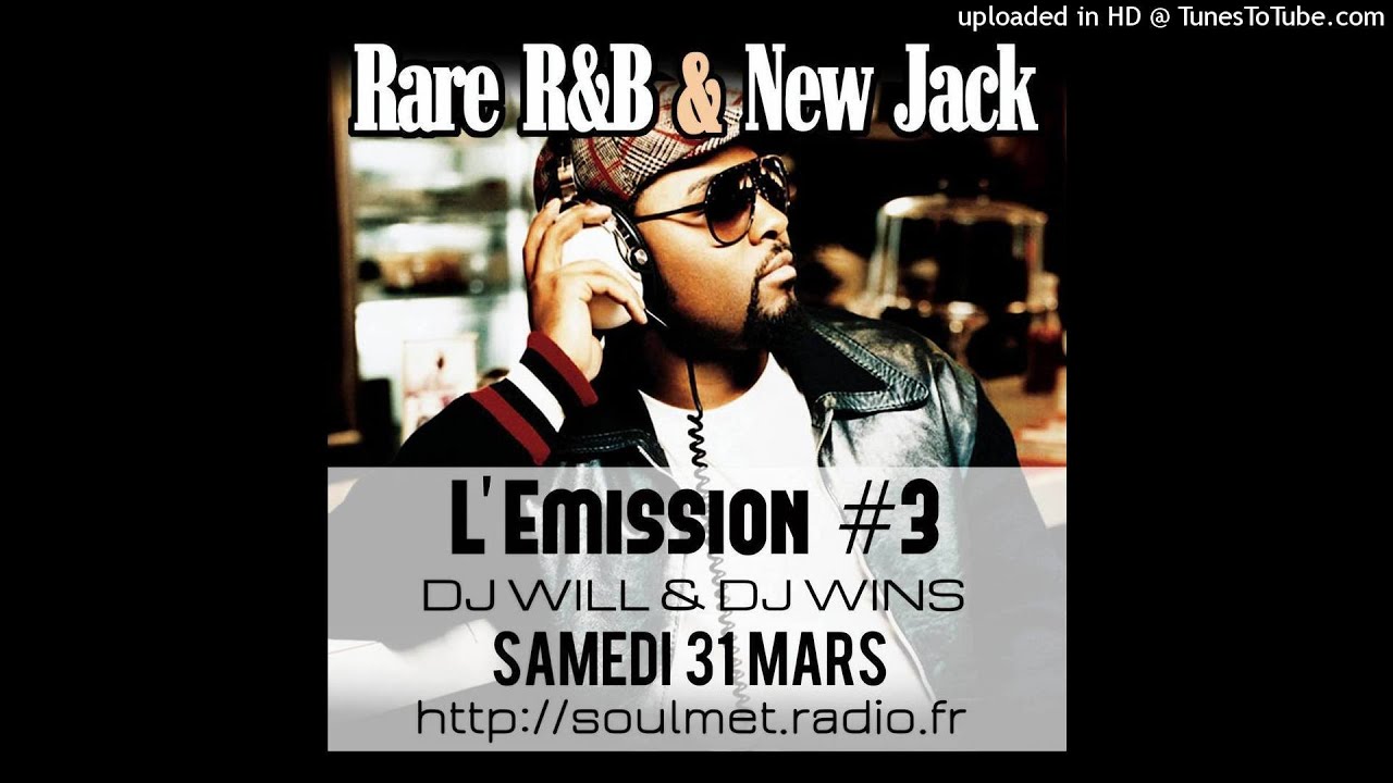 RARE R&B & NEW JACK L'EMISSION VOL 3