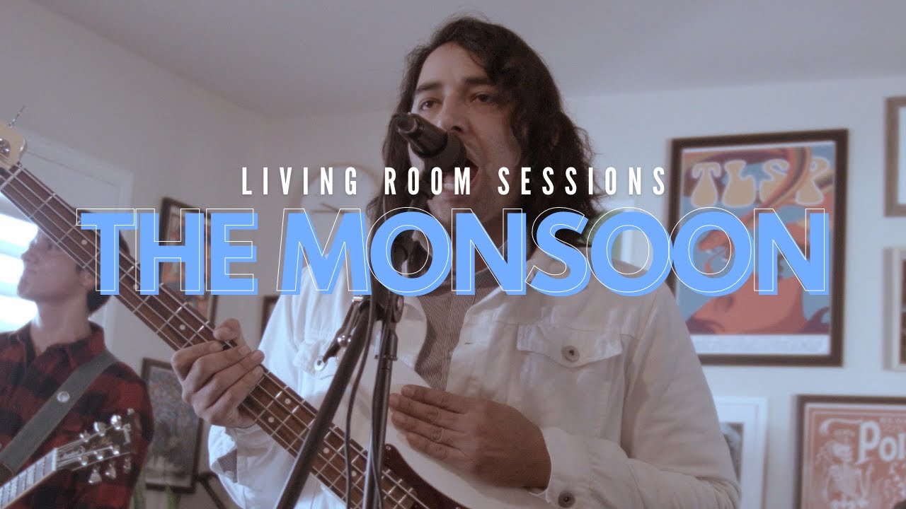 Living Room Sessions | The Monsoon