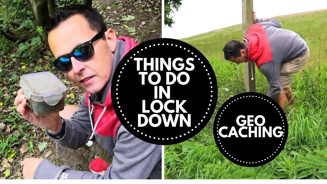 THINGS TO DO FOR LOCKDOWN EXERCISE | GEOCACHING | THE LODGE GUYS