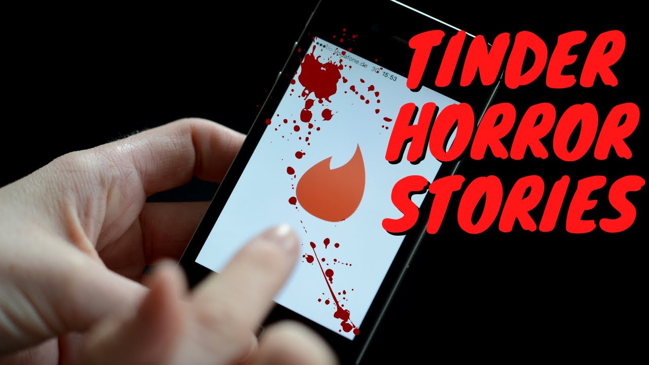 Scary Tinder Date Horror Stories