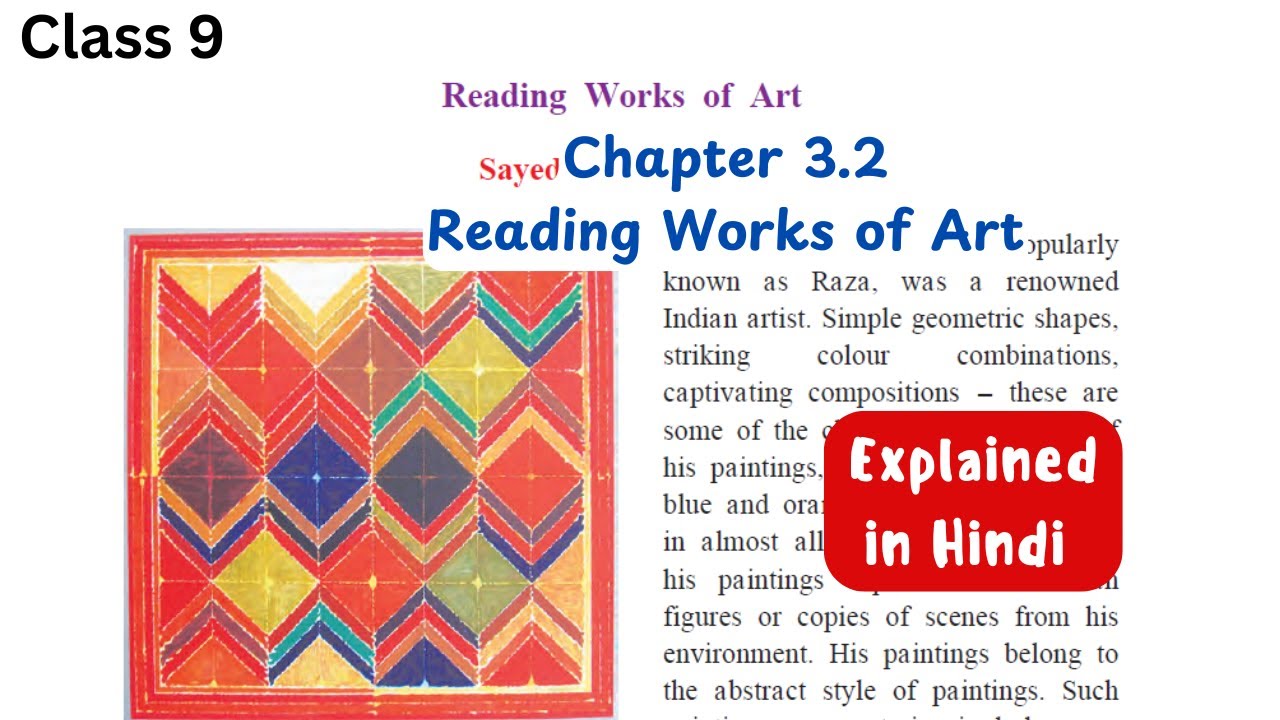 Reading Works of Art | Chapter 3.2 | English class 9 | Chapter Explanation | state board