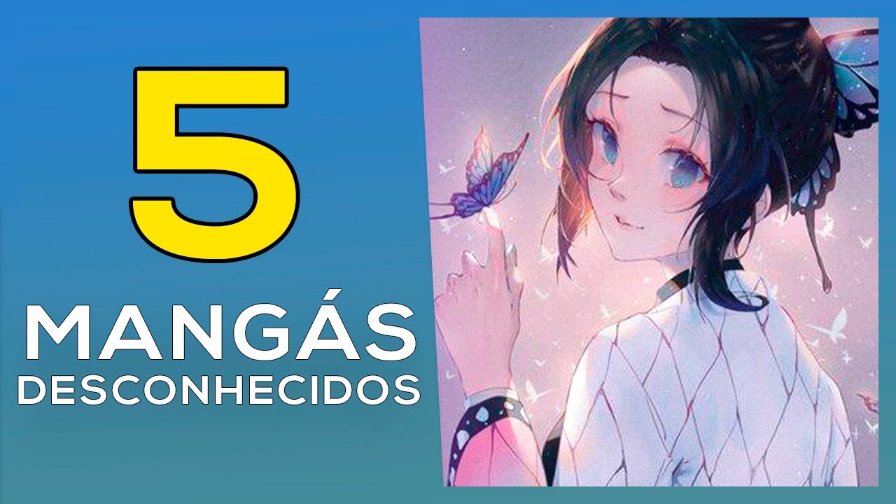 5 MANGÁS BONS MAS DESCONHECIDOS