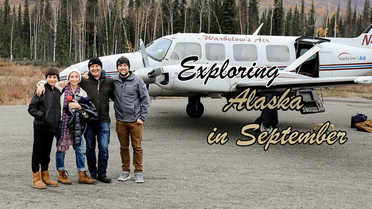 Traveling to Alaska in September: Where to Go, What to See