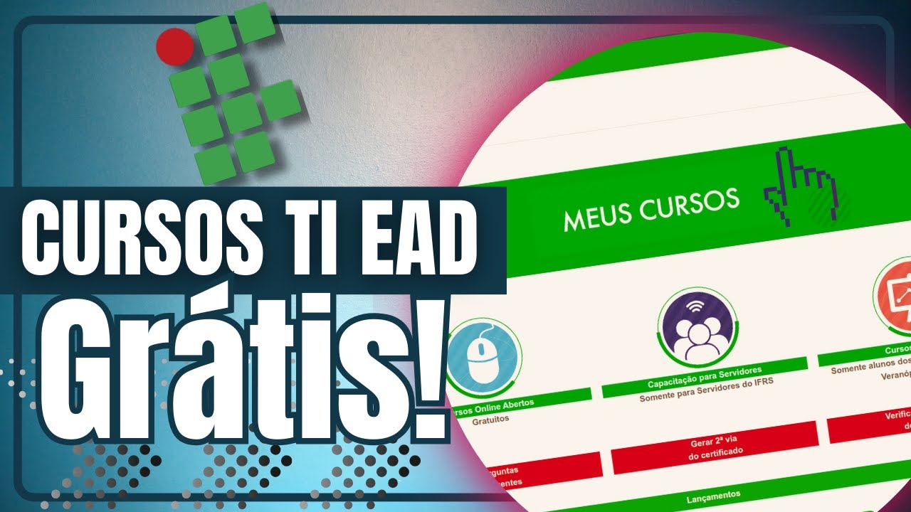 CURSOS GRATUITOS à distância em TI do IFRS com certificado!