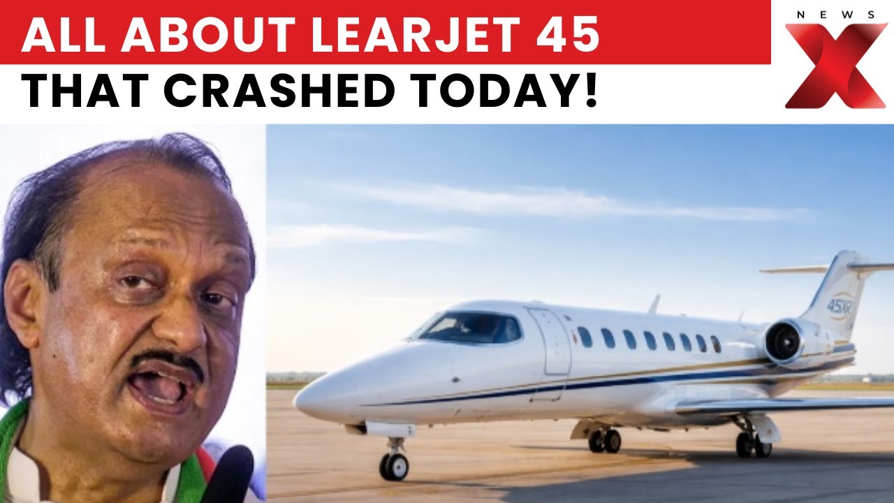What Are The Details Of The Learjet 45 Aircraft That Crashed Killing Ajit Pawar?