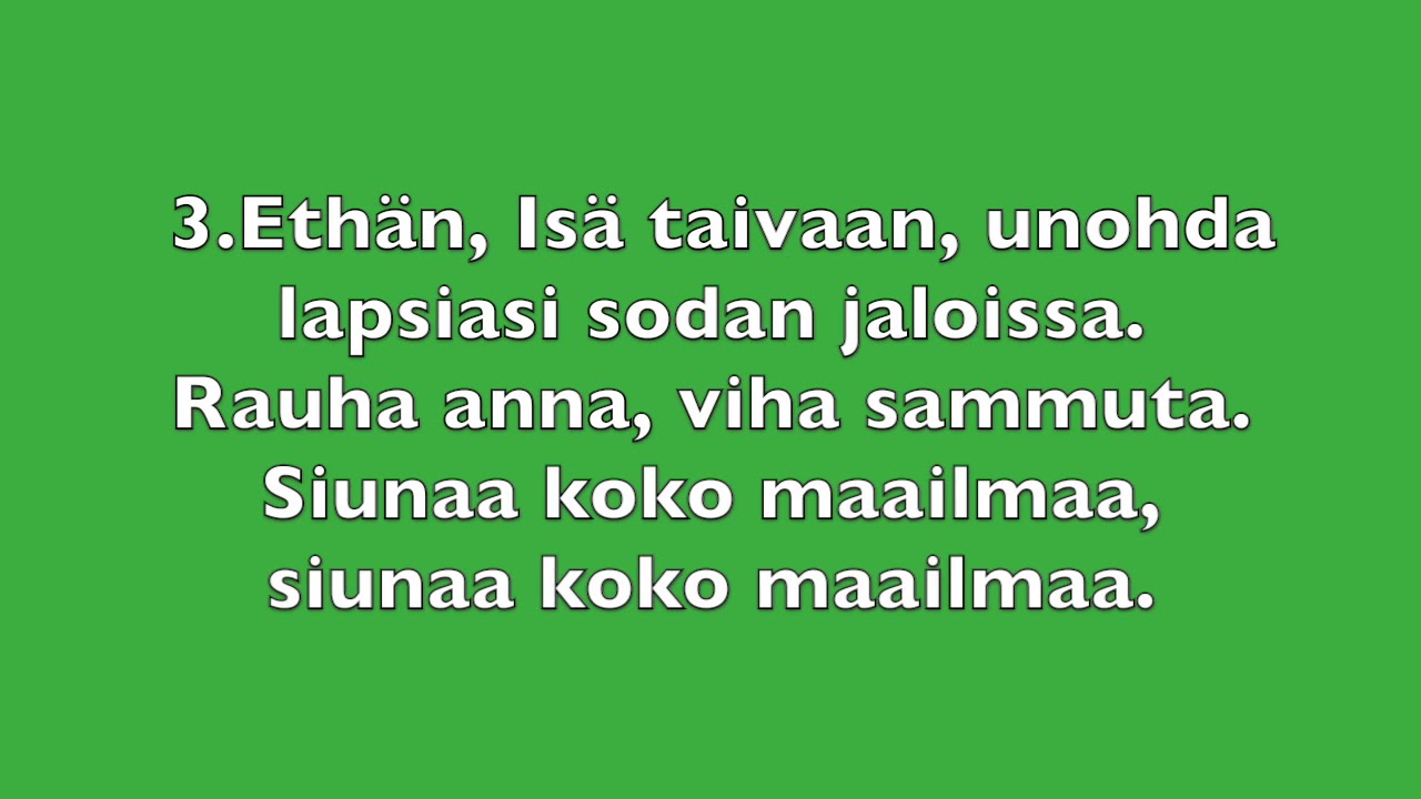 Kuule Isä Taivaan (virsi 501)