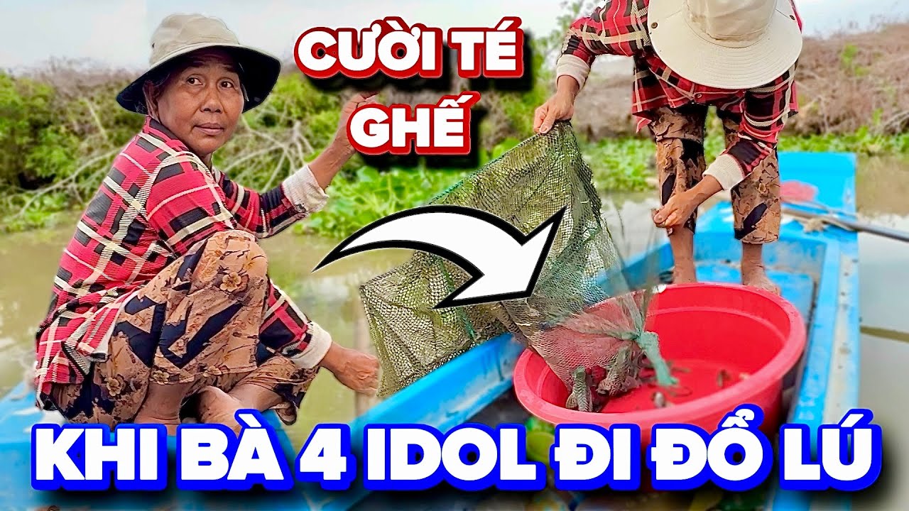 Cưới Té Ghế Khi Bà 4 idol Đi Đổ Lú Mưu Sinh Trên Con Quê
