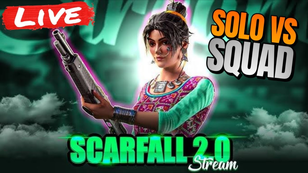 Solo vs Squad  Road To SAMRAT ScarFall 2.0 Live #scarfall
