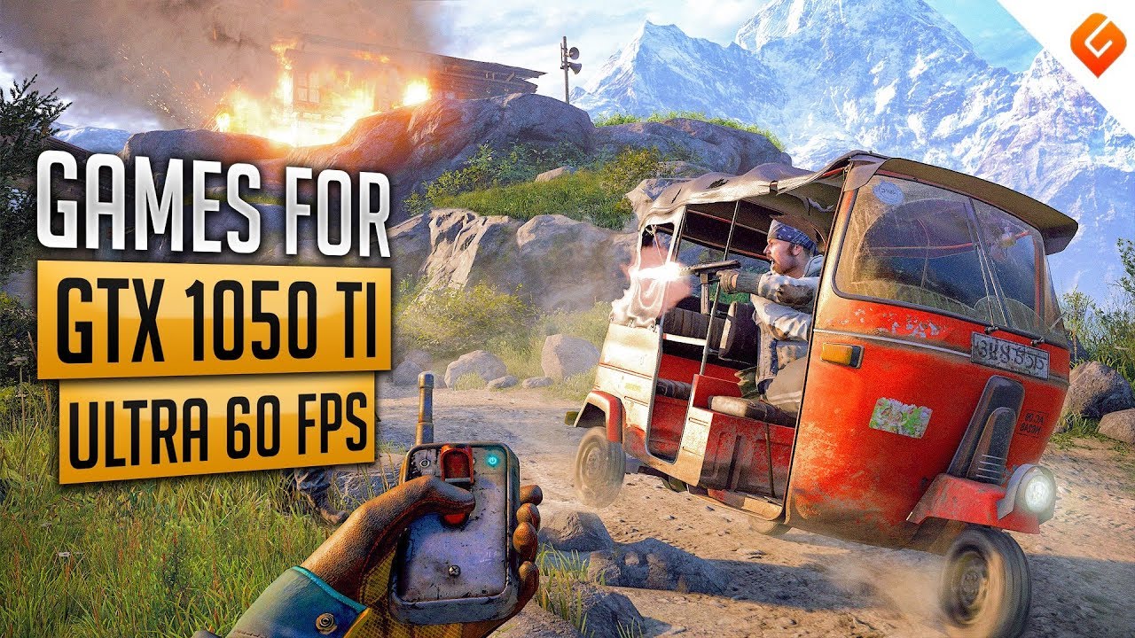 TOP 10 Games you can play at 60FPS ULTRA with GTX 1050Ti | With Benchmark
