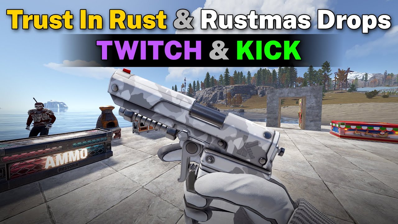 Доверьтесь Rust и Rustmas Twitch & Kick Drops! (В игре)