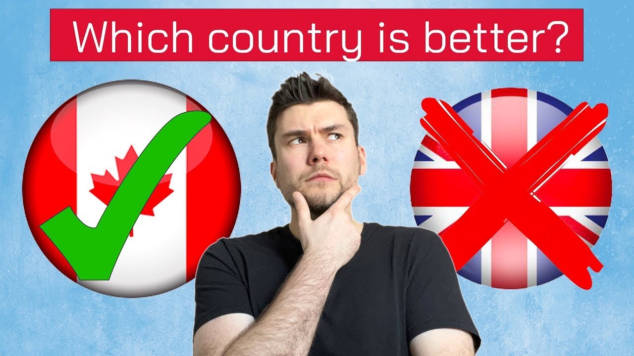 5 reasons why Canada is BETTER than the UK
