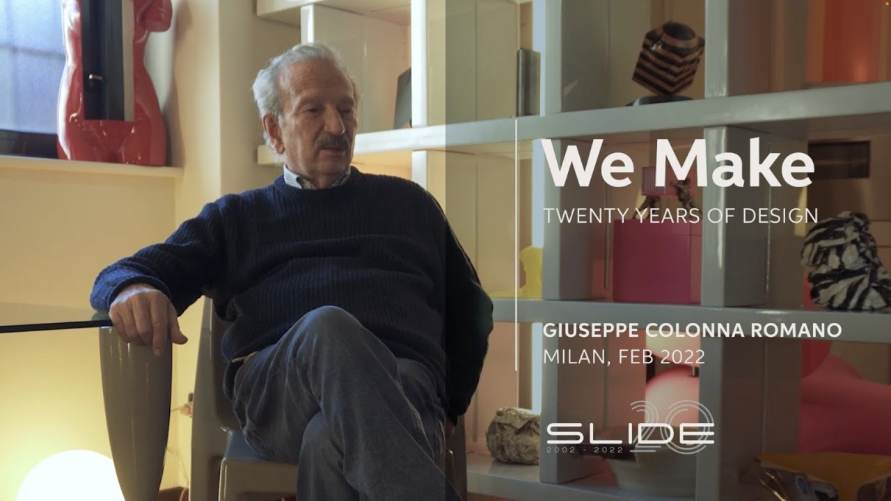 01 WE MAKE  \\  TWENTY YEARS OF DESIGN  GIUSEPPE COLONNA ROMANO