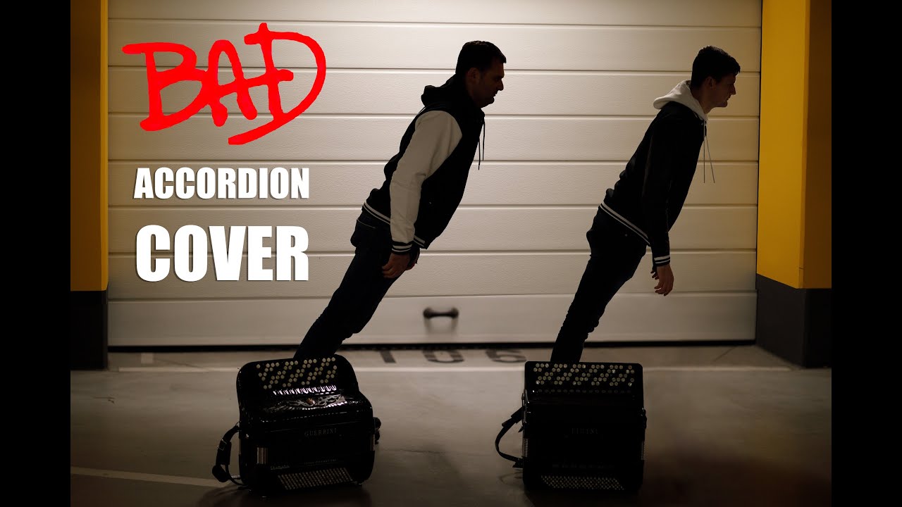 Michael Jackson - Bad ( Accordion cover ) - 2BELLOWS