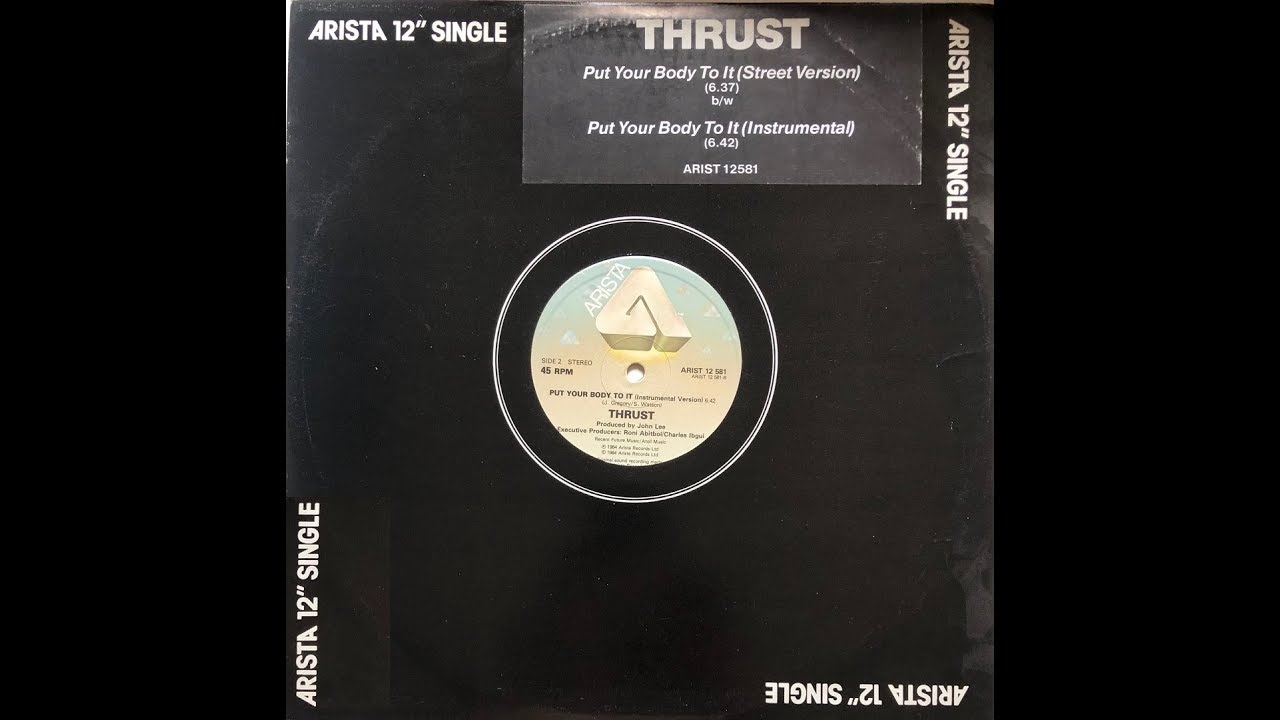 Thrust - Put Your Body To It (Instrumental version) (1984 Vinyl)