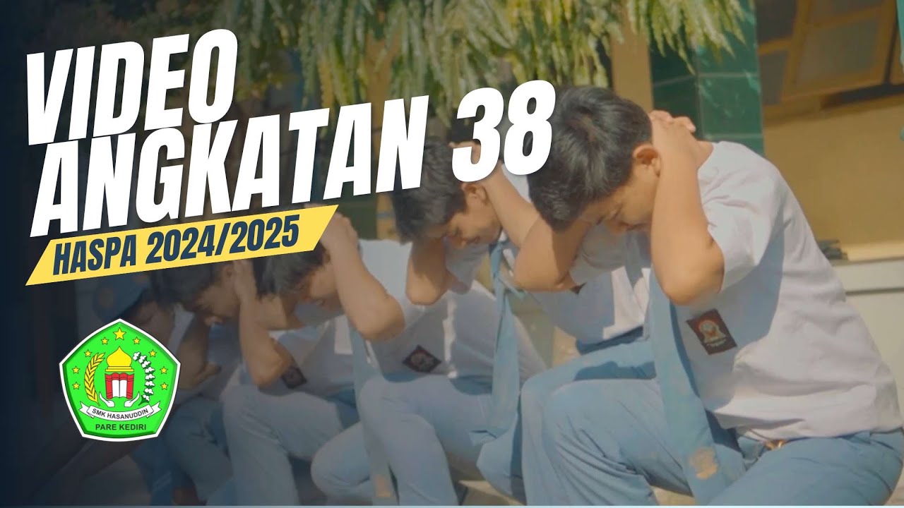 Video Kelulusan SMK Hasanuddin Pare (HASPA) Angkatan 38