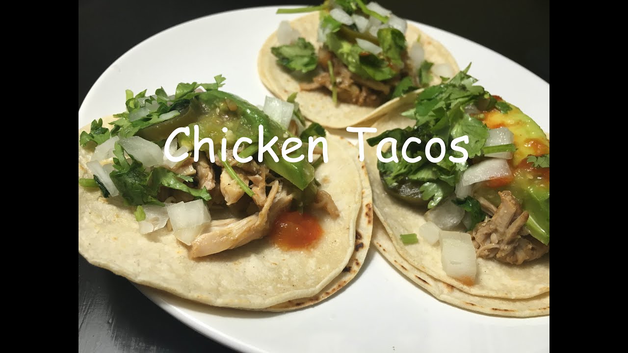 Chicken Tacos | Anup Kitchen