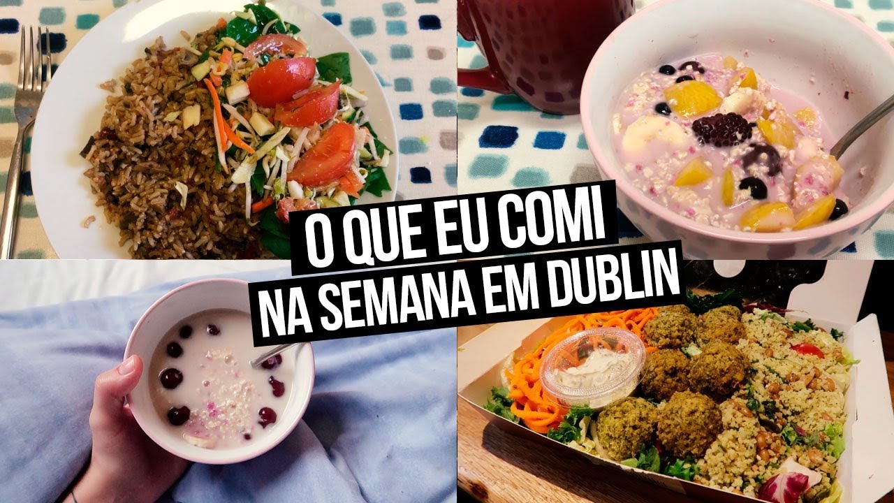 O QUE COMI EM UMA SEMANA EM DUBLIN | Mi Alves