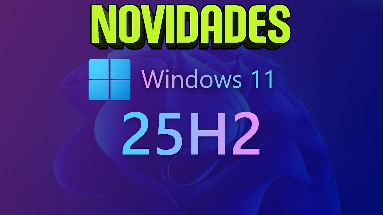 Nada de Windows 12! Atualiza&ccedil;&atilde;o Windows 11 25H2 Chegou! Confira As Novidades