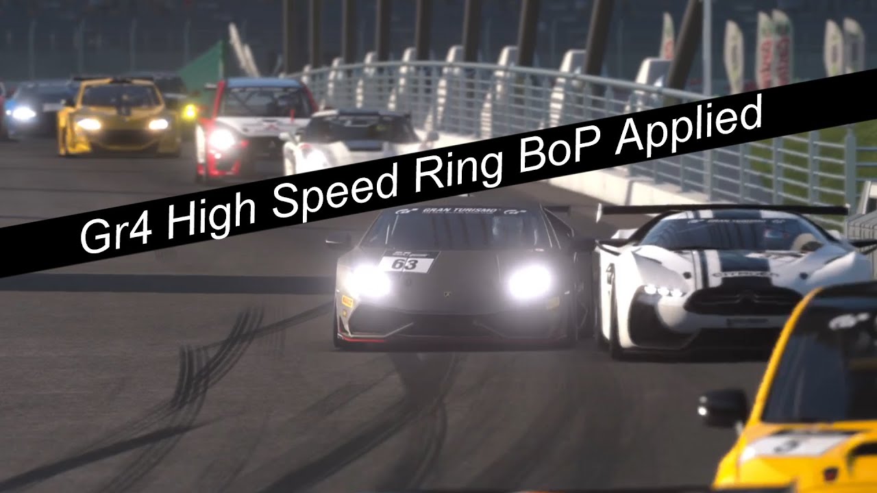 GT7 Gr4 High Speed Ring BoP Applied