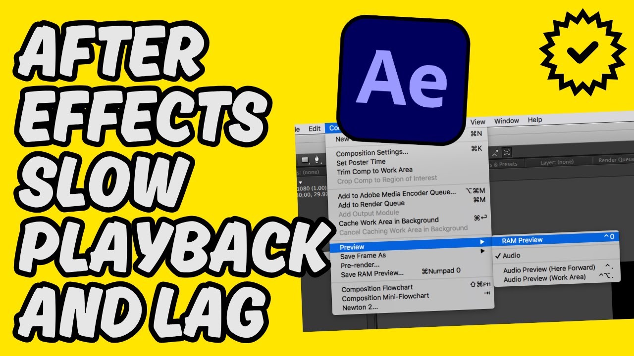 [Easy Fix] Adobe After Effects Slow Playback and Lag